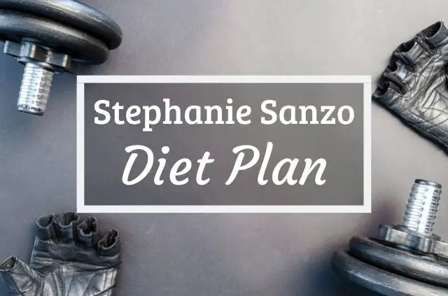 Stephanie Sanzo Diet and Workout Plan