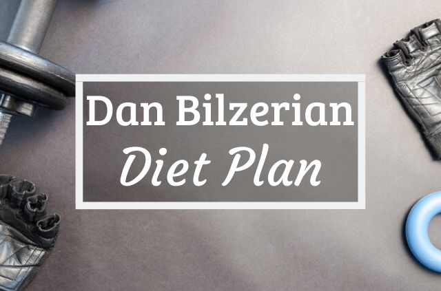 Dan Bilzerian Diet and Workout Plan