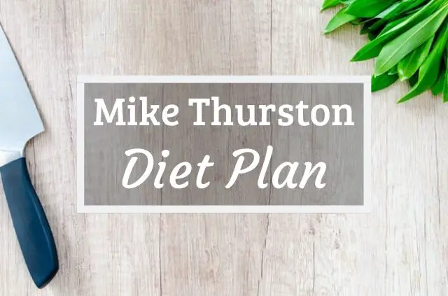 Mike Thurston Diet and Workout Plan