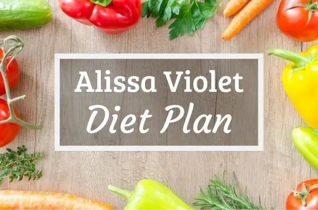 Alissa Violet Diet