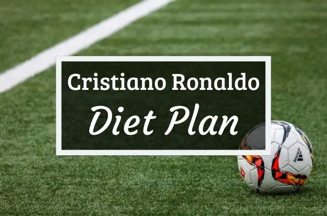 Cristiano Ronaldo Diet and Workout Plan