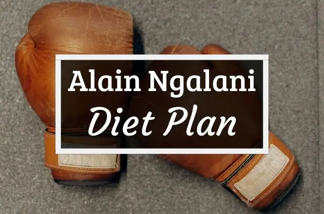 Alain Ngalani Diet and Workout Plan