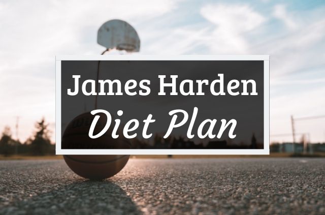 James Harden Diet and Workout Plan