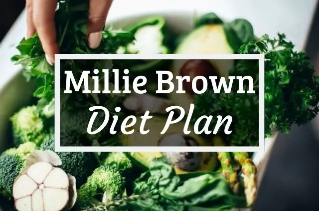 Millie Bobby Brown diet