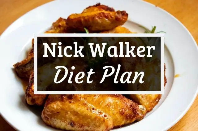 Nick Walker Diet and Workout Plan